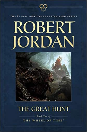 The Great Hunt: Book Two of The Wheel of Time (Paperback)