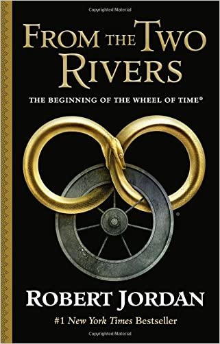 From The Two Rivers: The Eye of the World, Part 1 (Original Hardcover)