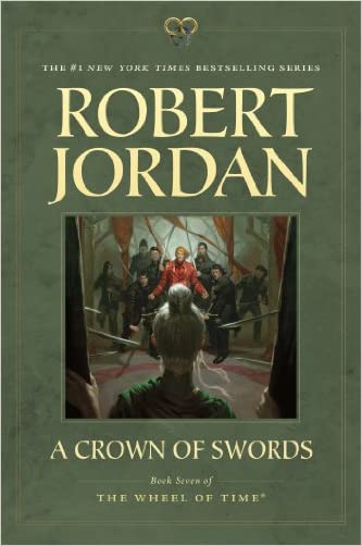 A Crown of Swords: Book Seven of The Wheel of Time (Paperback)