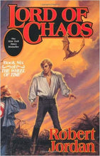Load image into Gallery viewer, Lord of Chaos: Book Six of The Wheel of Time (Original Hardcover)
