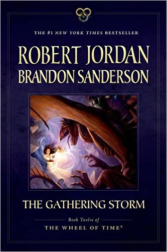 The Gathering Storm: Book Twelve of the Wheel of Time (Paperback)