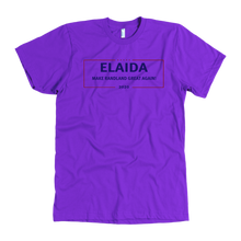 Load image into Gallery viewer, Elaida 2020: Make Randland Great Again T-Shirt
