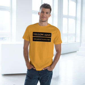 Yellow Ajah T-Shirt - This Might Hurt A Bit