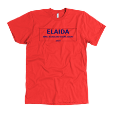 Load image into Gallery viewer, Elaida 2020: Make Randland Great Again T-Shirt
