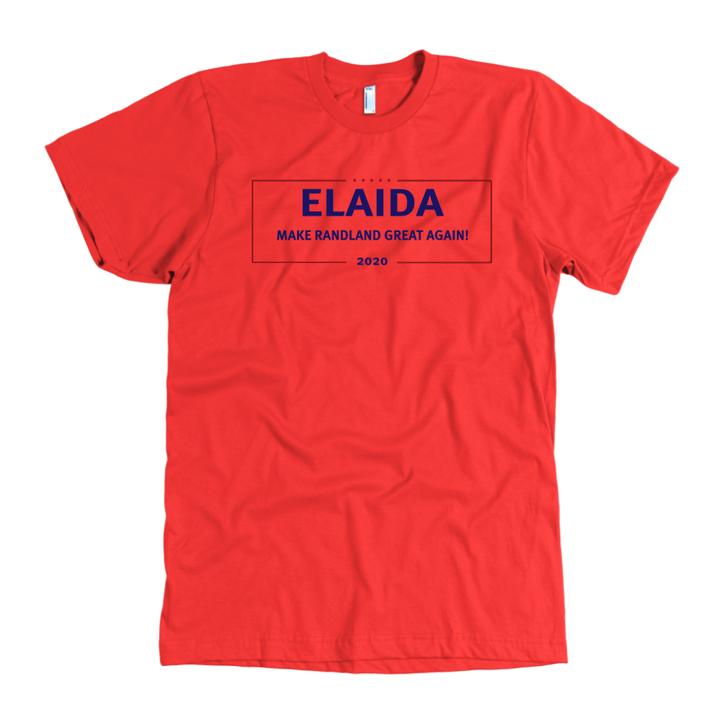 Elaida 2020: Make Randland Great Again T-Shirt